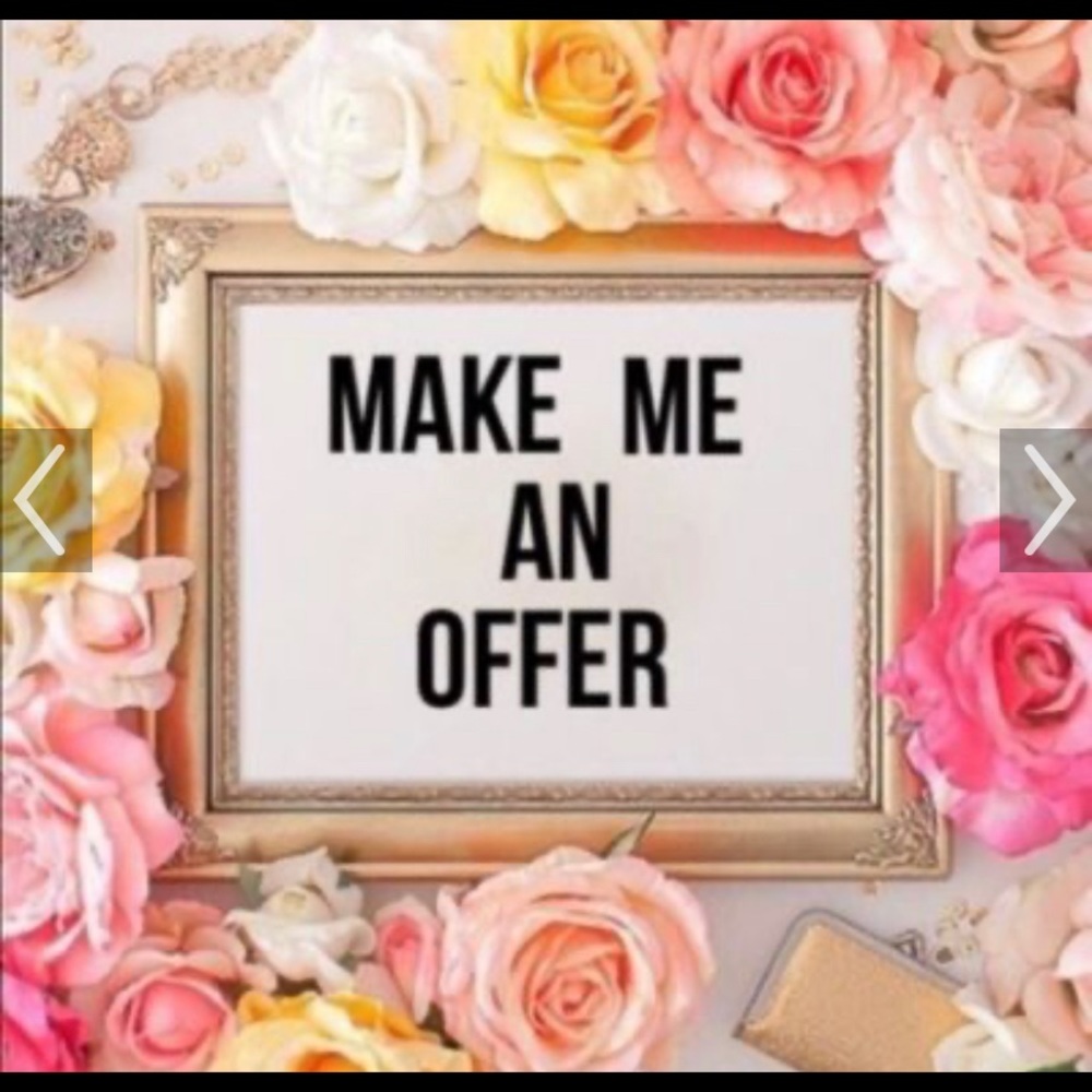If you like something, make me an offer.